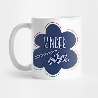 Kinder Vibes Mug